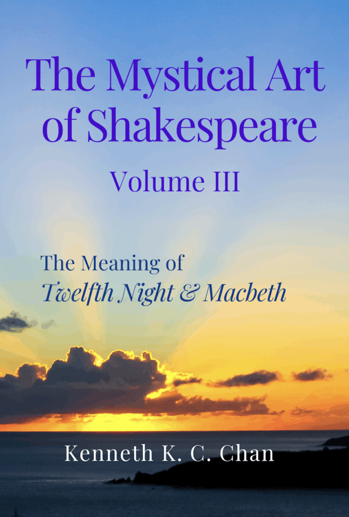Book cover: Mystical Shakespeare, Volume III, Kenneth K. C. Chan